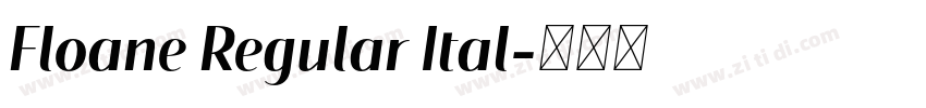 Floane Regular Ital字体转换